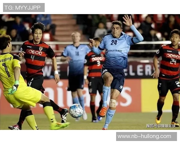 浦项制铁与全北现代的巅峰对决谁能笑到最后解析比赛前景与看点 浦项制铁与全北现代的巅峰对决谁能笑到最后解析比赛前景与看点