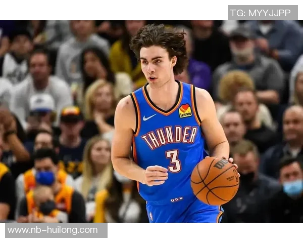 约什吉迪:年轻天才如何引领NBA新风潮与未来发展潜力分析 约什吉迪:年轻天才如何引领NBA新风潮与未来发展潜力分析