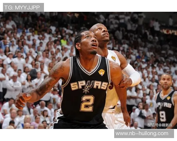 科怀伦纳德：从NBA巨星到球队领袖的蜕变之路