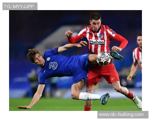 马竞与切尔西精彩对决视频回顾赛场瞬间不容错过 马竞与切尔西精彩对决视频回顾赛场瞬间不容错过